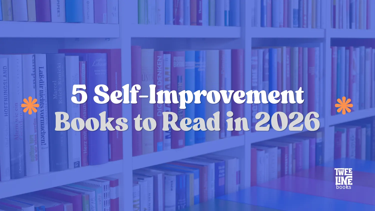 5 Self-Improvement Books to Read in 2026