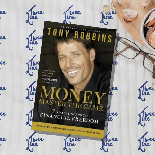Money: Master the Game - 7 Simple Steps to Financial Freedom