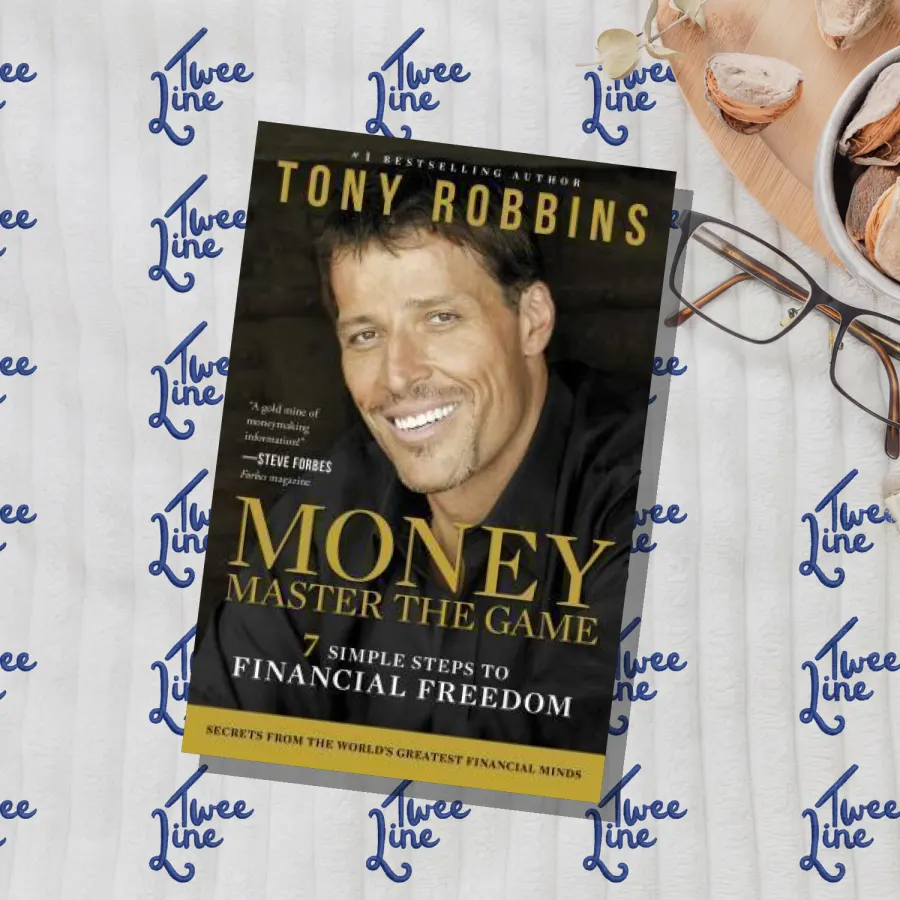 Money: Master the Game - 7 Simple Steps to Financial Freedom by Tony Robbins, front cover
