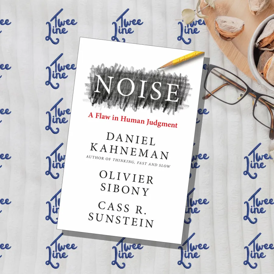Noise: A Flaw in Human Judgment by Cass R. Sunstein, front cover