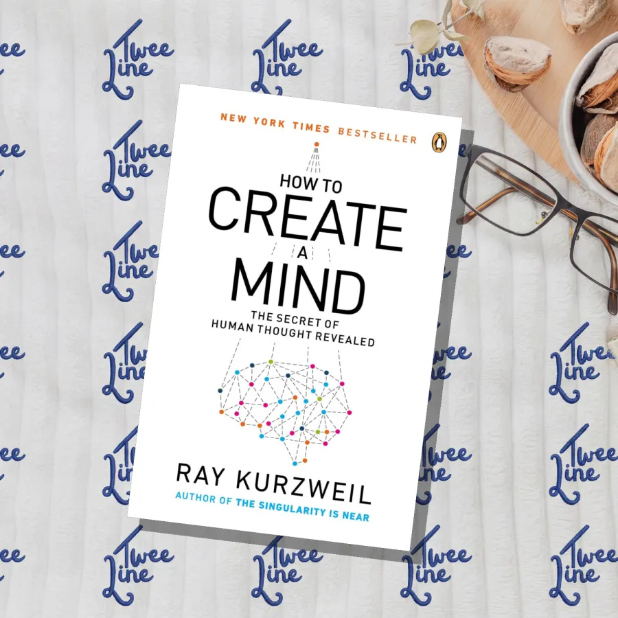 How to Create a Mind: The Secret of Human Thought Revealed by Ray Kurzweil, front cover