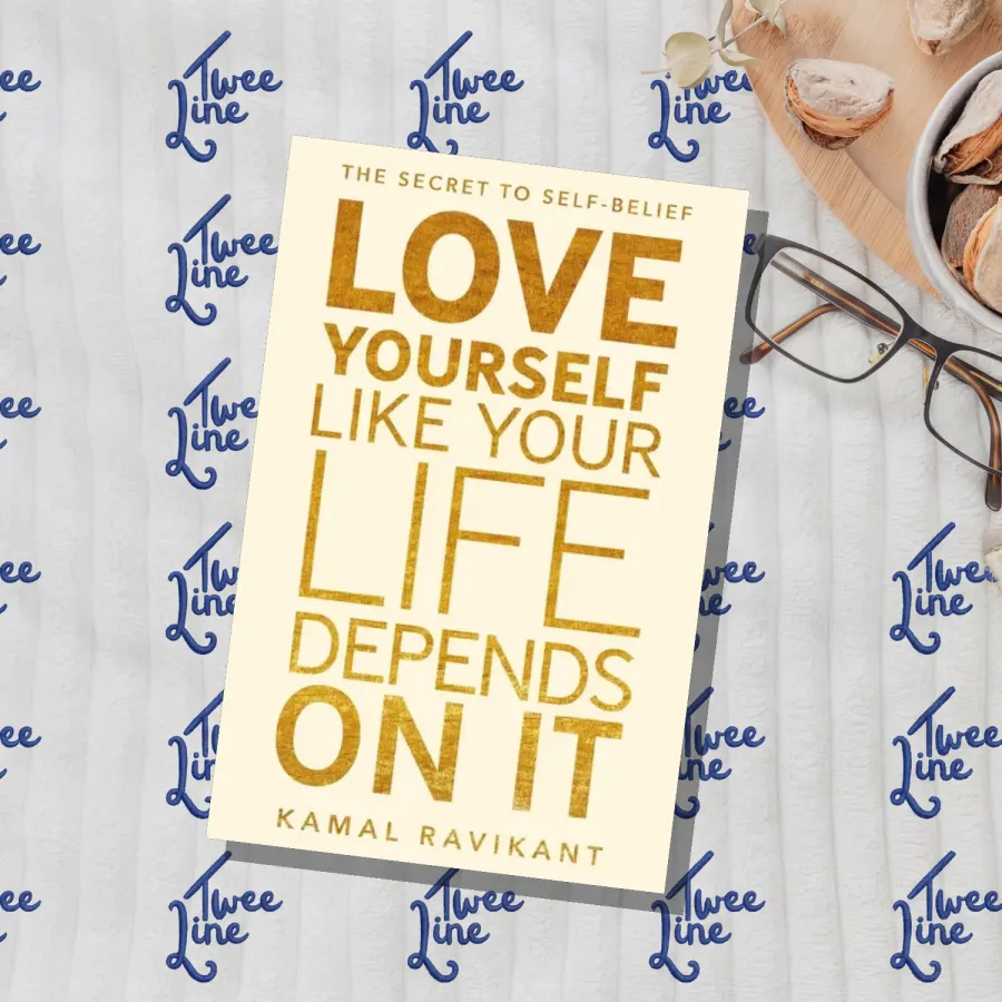 Love Yourself Like Your Life Depends on It by Kamal Ravikant, front cover