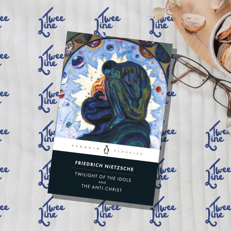Twilight of the Idols and the Anti Christ by Friedrich Nietzsche, front cover