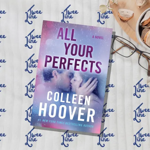 All Your Perfects: A Novel by Colleen Hoover, front cover