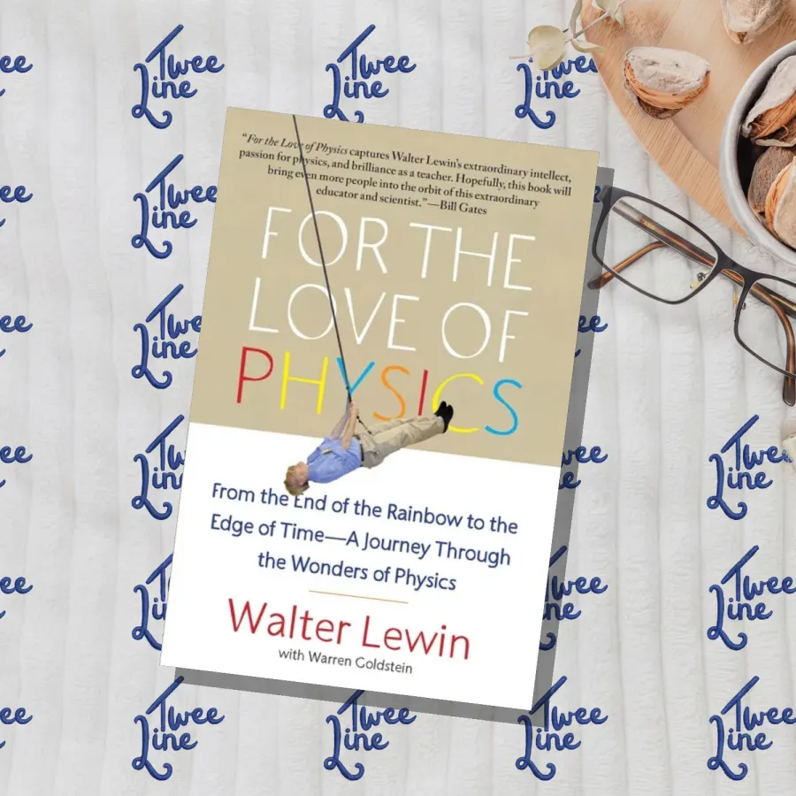 For the Love of Physics by Walter Lewin, front cover