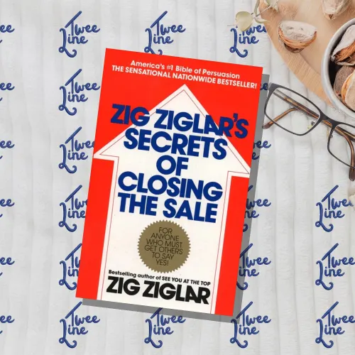 Zig Ziglar's Secrets Of Closing The Sale