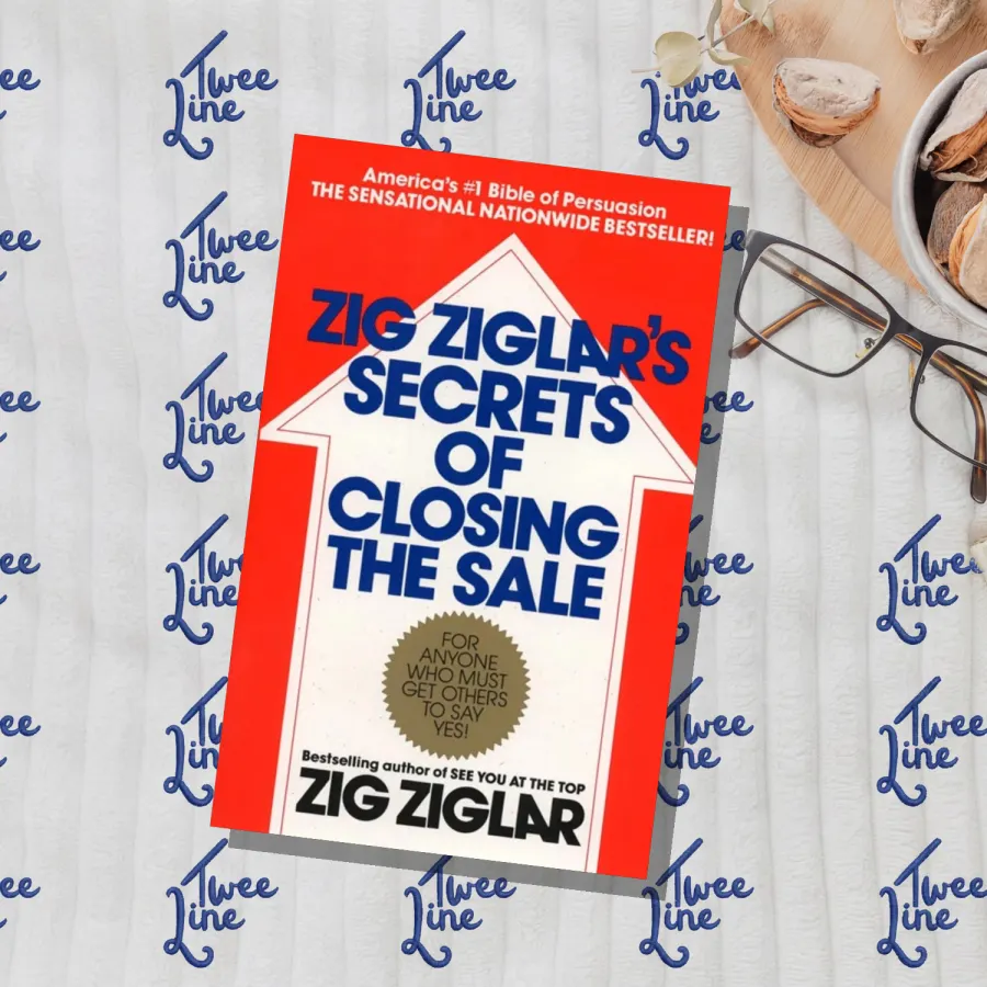 Zig Ziglar's Secrets Of Closing The Sale by Zig Ziglar, front cover