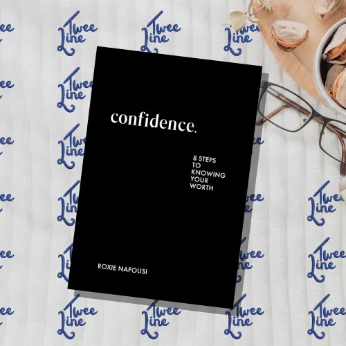 Confidence: 8 Steps to Knowing Your Worth