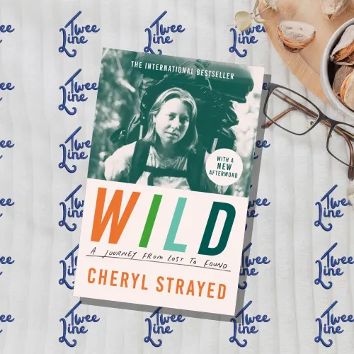 Wild: A Journey from Lost to Found