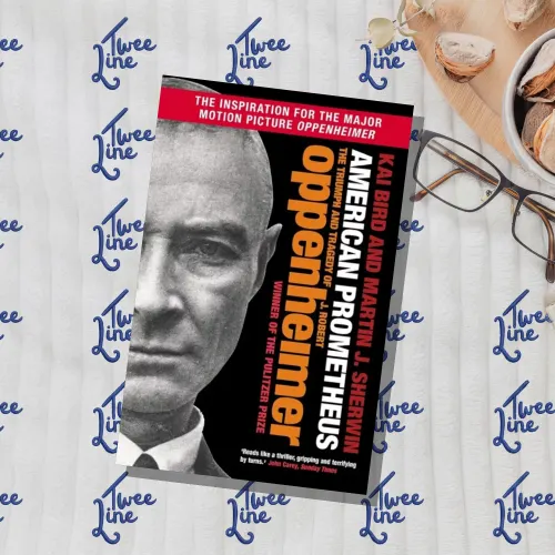 American Prometheus: The Triumph and Tragedy of J. Robert Oppenheimer