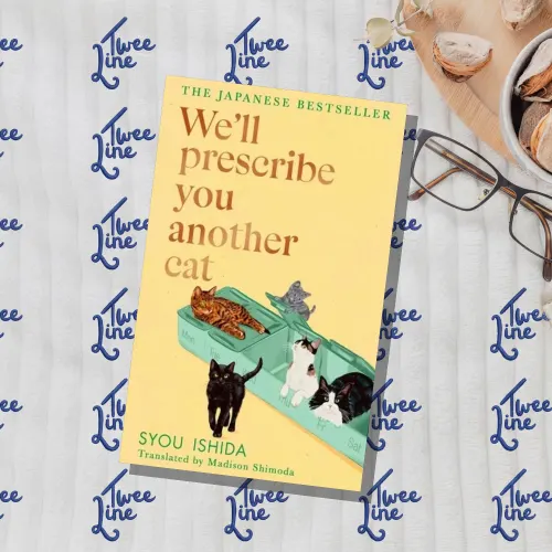 We'll Prescribe You Another Cat