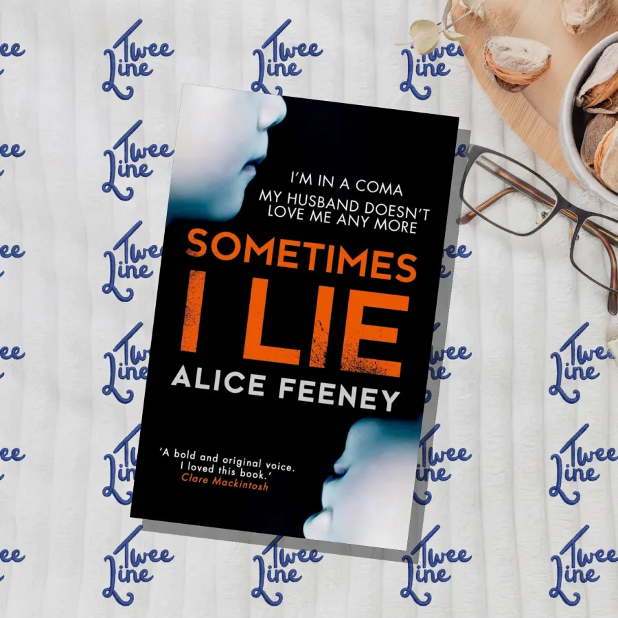 Sometimes I Lie by Alice Feeney, front cover