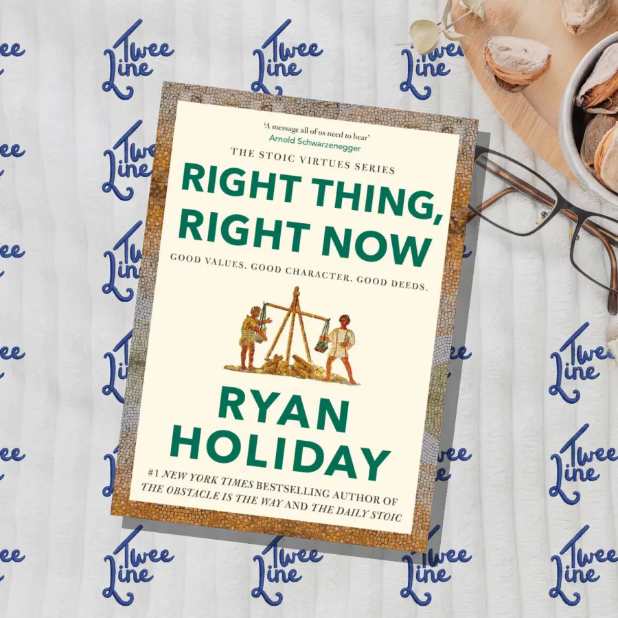 Right Thing, Right Now: Good Values. Good Character. Good Deeds. by Ryan Holiday, front cover