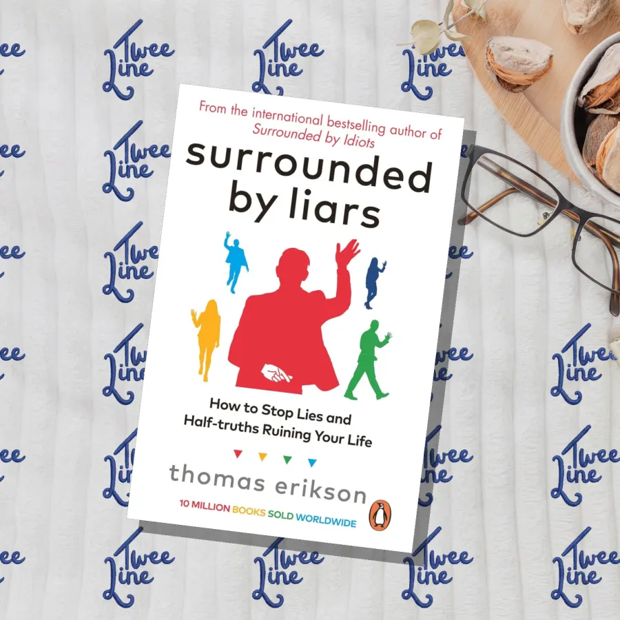 Surrounded by Liars: How to Stop Lies and Half-truths Ruining Your Life by Thomas Erikson, front cover
