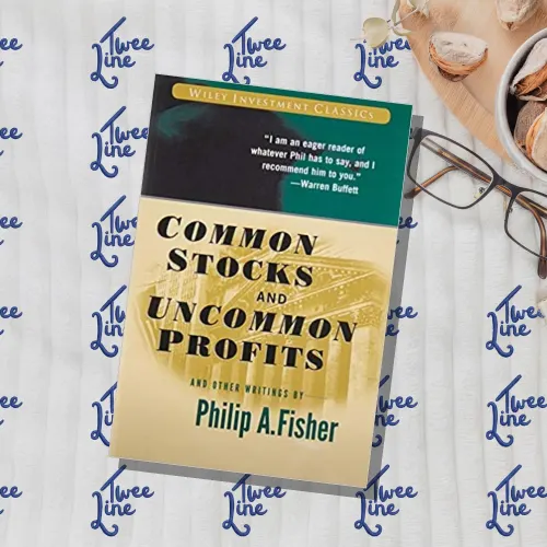 Common Stocks and Uncommon Profits and Other Writings