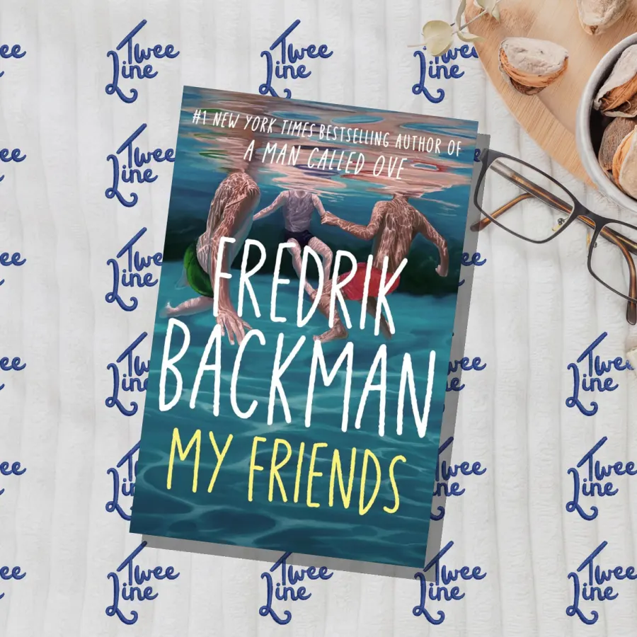My Friends by Fredrik Backman, front cover