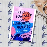 The Summer of Broken Rules (L) by K. L. Walther, front cover