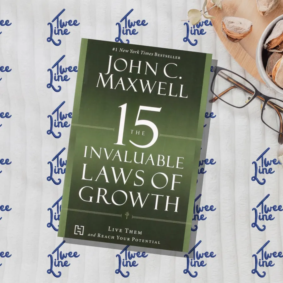 The 15 Invaluable Laws of Growth by John C. Maxwell, front cover