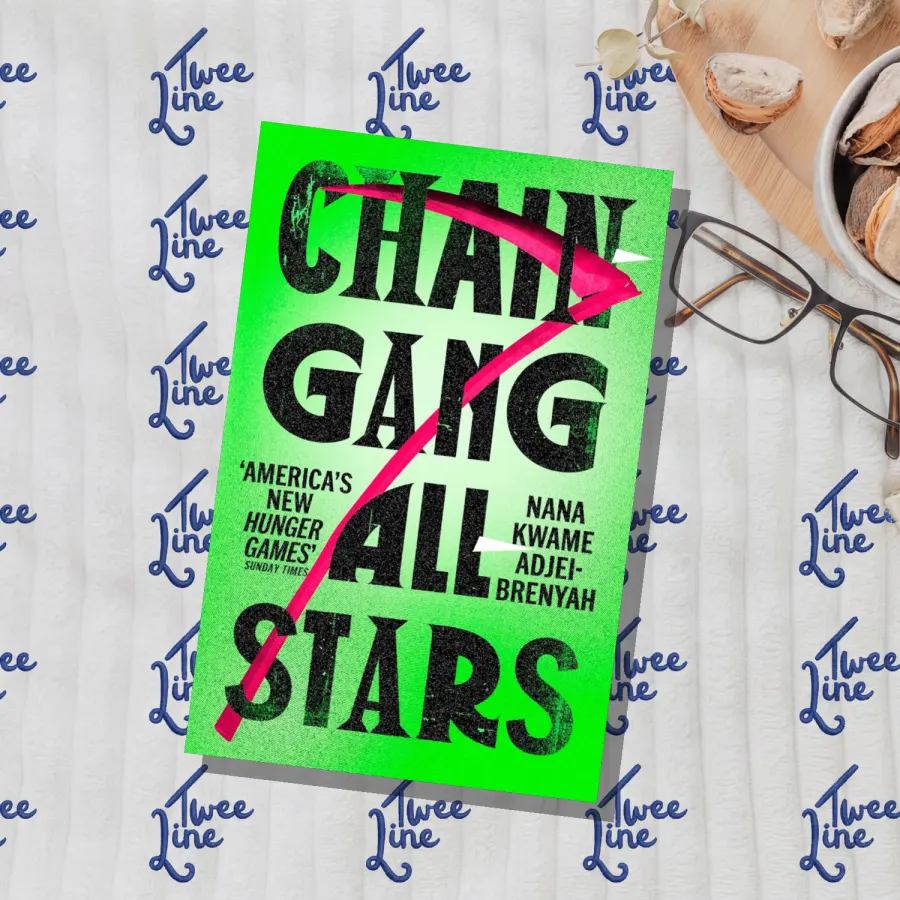 Chain-Gang All-Stars by Nana Kwame Adjei-Brenyah, front cover