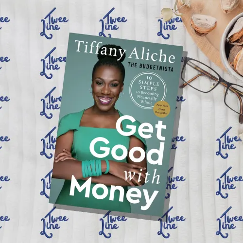 Get Good with Money: Ten Simple Steps to Becoming Financially Whole