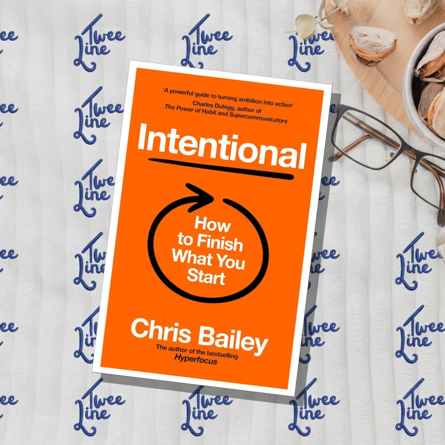 Intentional: How to Finish What You Start by Chris Bailey, front cover