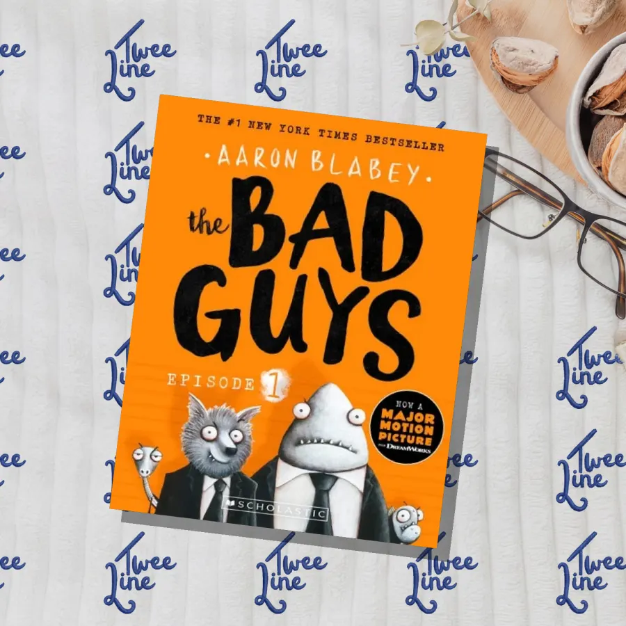 The Bad Guys - Episode 1 by Aaron Blabey, front cover