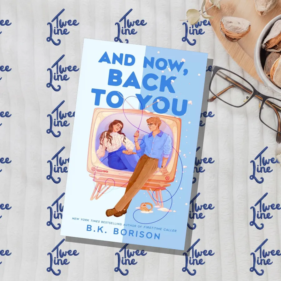 And Now, Back to You by B.K. Borison, front cover