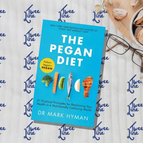 The Pegan Diet: 21 Practical Principles for Reclaiming Your Health in a Nutritionally Confusing World