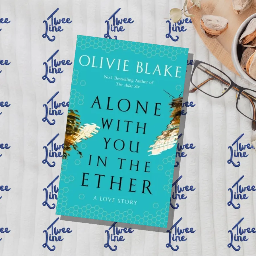 Alone with You in the Ether by Olivie Blake, front cover