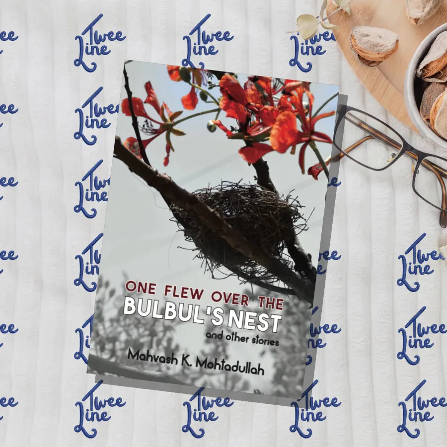 One Flew Over The Bulbul’s Nest by Mahvash K. Mohtadullah, front cover