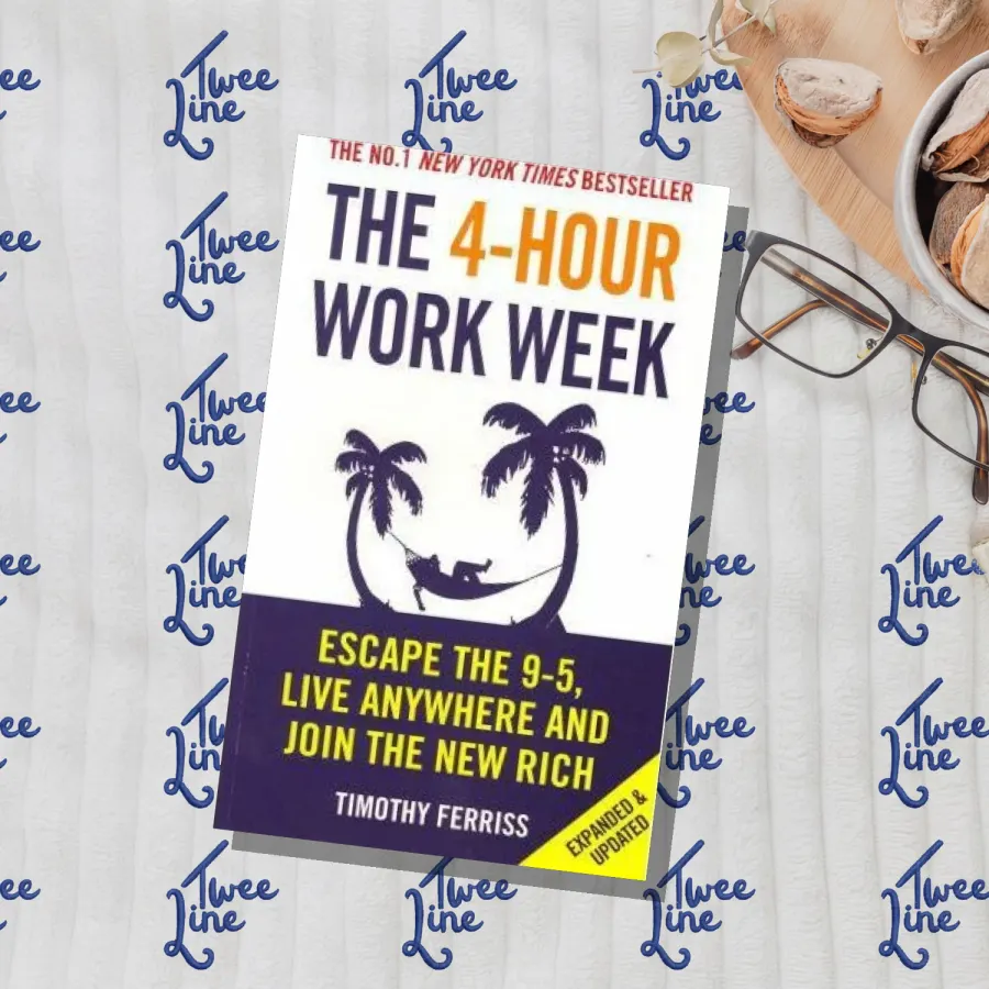 The 4-Hour Workweek: Escape 9-5, Live Anywhere, and Join the New Rich by Tim Ferriss, front cover