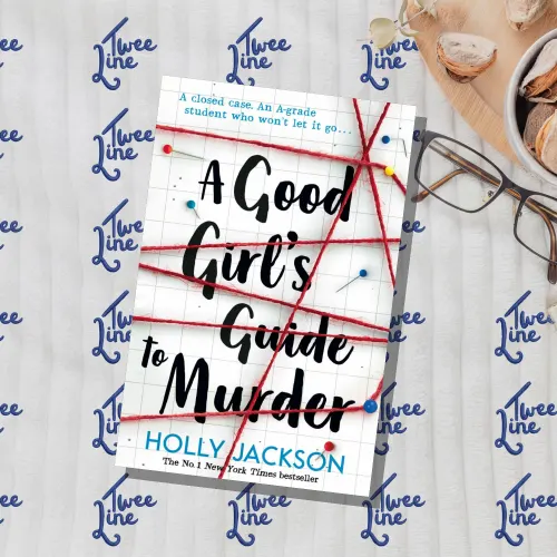 A Good Girl's Guide To Murder