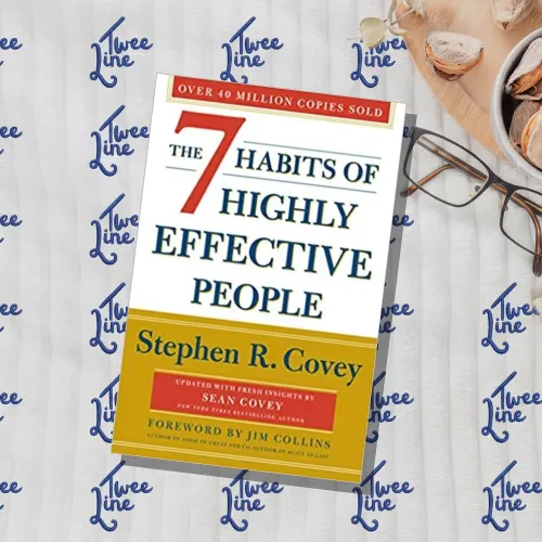 The 7 Habits of Highly Effective People : Powerful Lessons in Personal Change