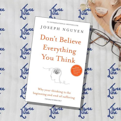 Don't Believe Everything You Think