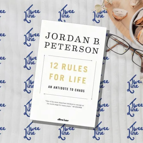 12 Rules for Life : An Antidote to Chaos