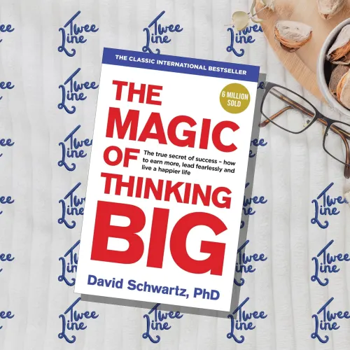 The Magic of Thinking Big