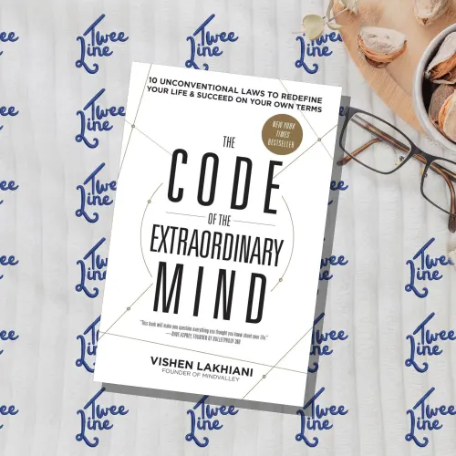 The Code of the Extraordinary Mind: 10 Unconventional Laws to Redefine Your Life and Succeed On Your Own Terms
