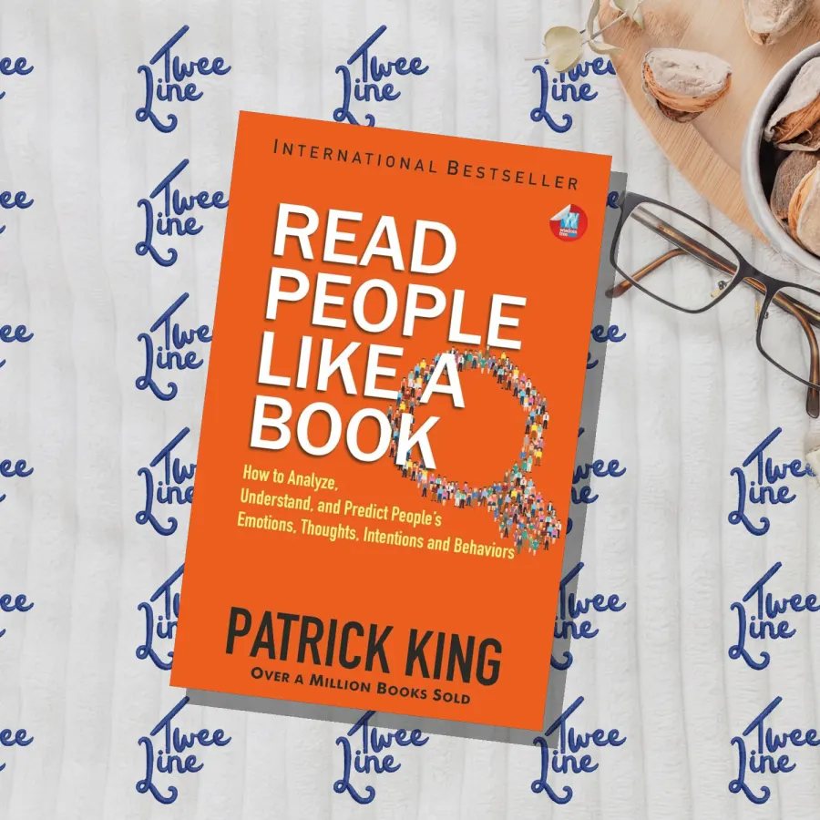 Read People Like a Book: How to Analyze, Understand, and Predict People’s Emotions, Thoughts, Intentions, and Behaviors by Patrick King, front cover