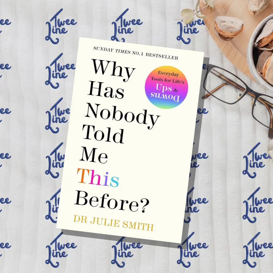 Why Has Nobody Told Me This Before? by Dr. Julie Smith, front cover