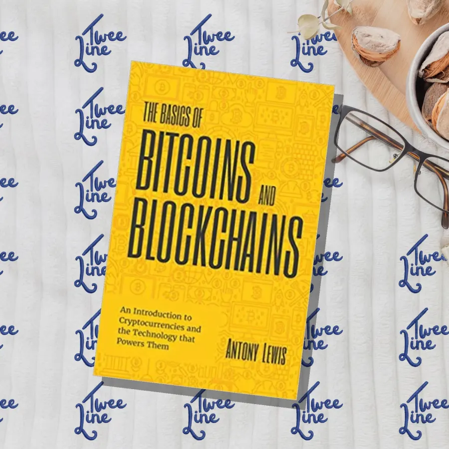 The Basics of Bitcoins and Blockchain by Antony Lewis, front cover