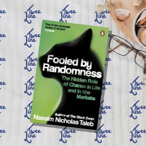 Fooled by Randomness : The Hidden Role of Chance in Life and in the Markets