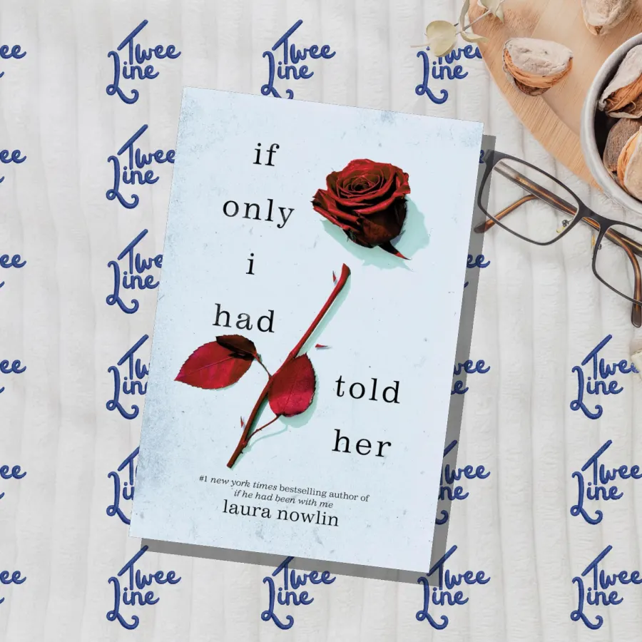If Only I Had Told Her by Laura Nowlin, front cover