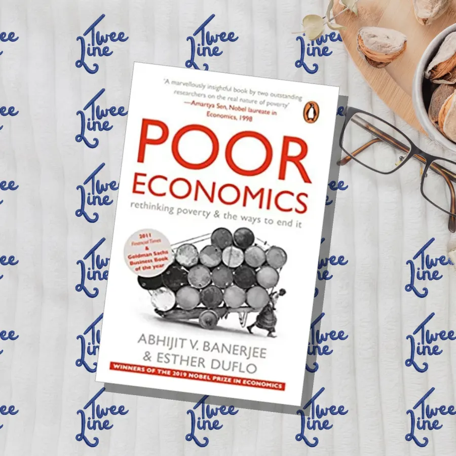 Poor Economics: Rethinking Poverty and the Ways to End it by Abhijit Banerjee, front cover