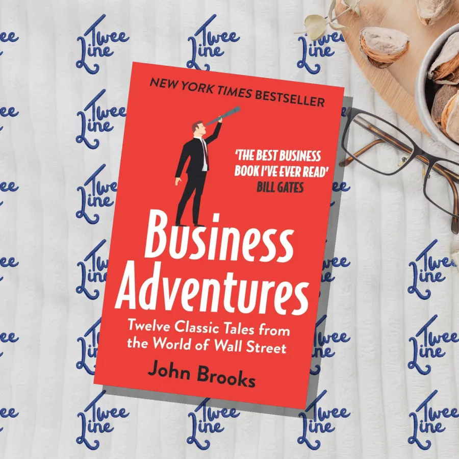 Business Adventures : Twelve Classic Tales from the World of Wall Street by John Brooks, front cover