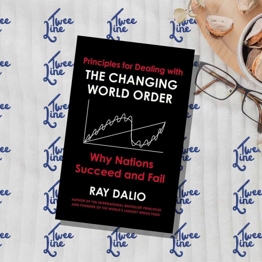 Principles for Dealing With The Changing World Order: Why Nations Succeed or Fail by Ray Dalio, front cover