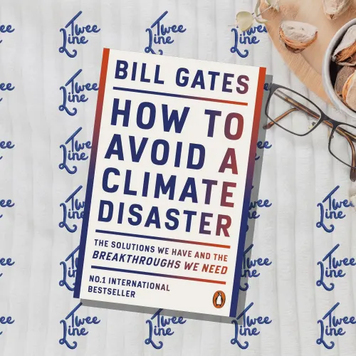How to Avoid a Climate Disaster: The Solutions We Have and the Breakthroughs We Need