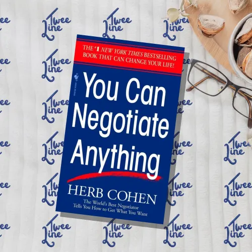 You Can Negotiate Anything: The World's Best Negotiator Tells You How To Get What You Want