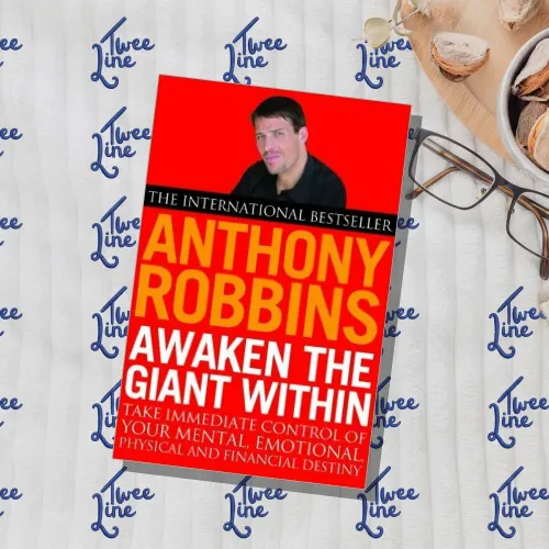 Awaken the Giant within: How to Take Immediate Control of Your Mental, Emotional, Physical and Financial Life