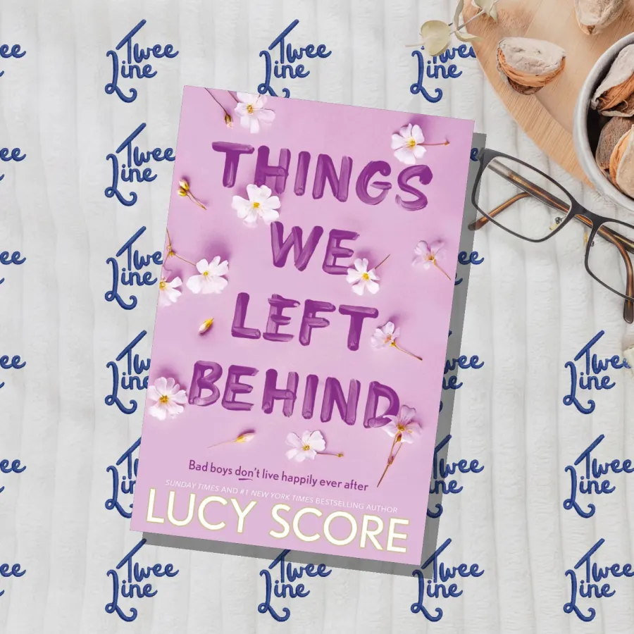 Things We Left Behind by Lucy Score, front cover