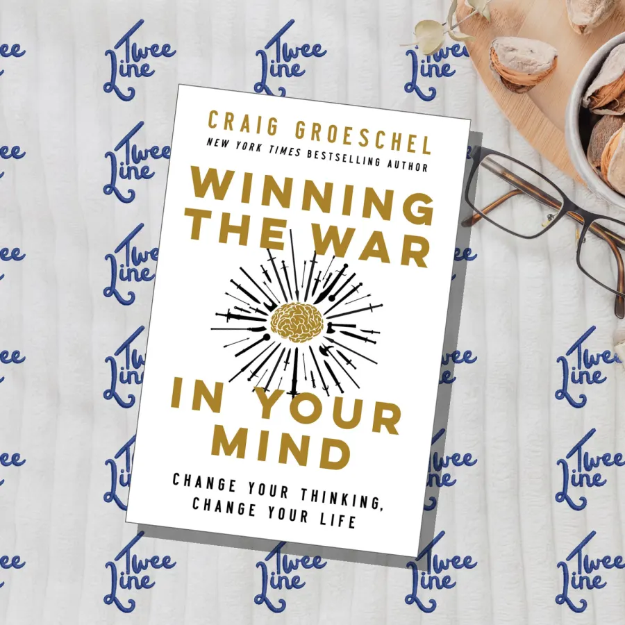 Winning the War in Your Mind : Change Your Thinking, Change Your Life by Craig Groeschel, front cover